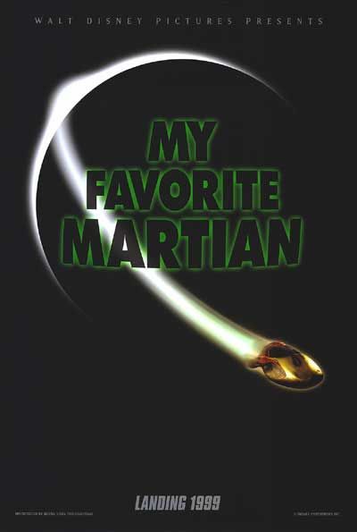 the movie poster: My Favorite Martian (1999) ver2