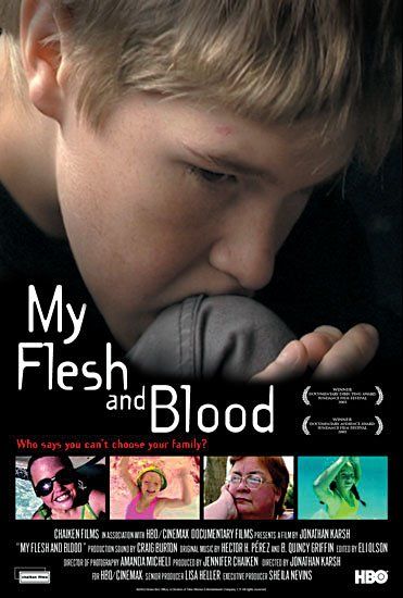 the movie poster: My Flesh and Blood (2003)