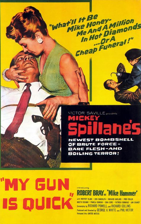the movie poster: My Gun Is Quick (1957)