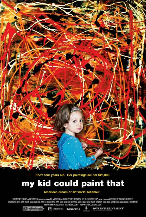 the movie poster: My Kid Could Paint That (2007) ver2