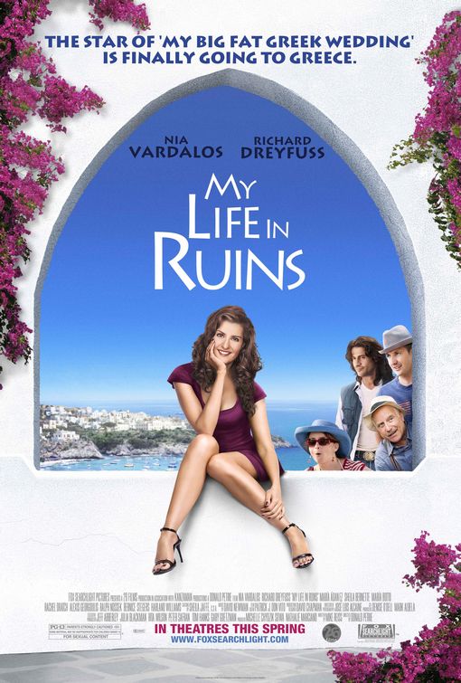 the movie poster: My Life in Ruins (2009)