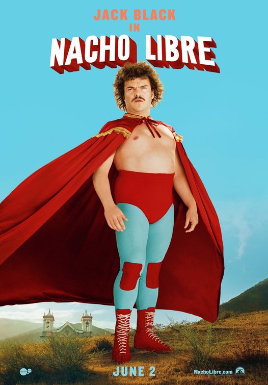 the movie poster: Nacho Libre (2006) ver5