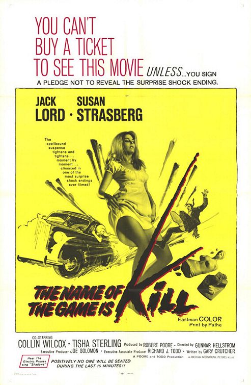 the movie poster: The Name of the Game Is Kill (1968)