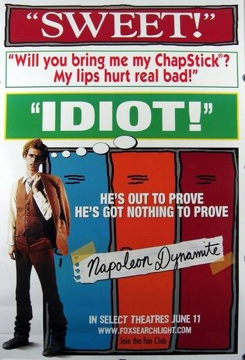 the movie poster: Napoleon Dynamite (2004) ver2