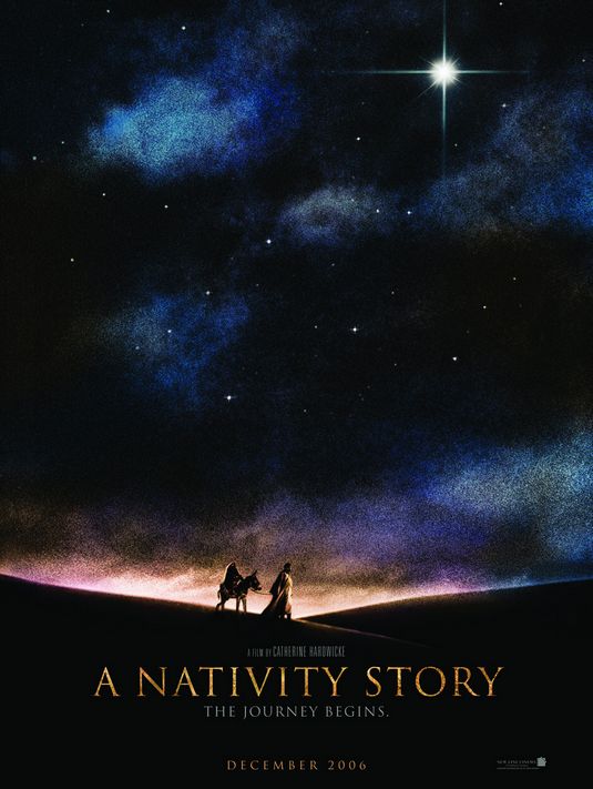 the movie poster: The Nativity Story (2006) ver10