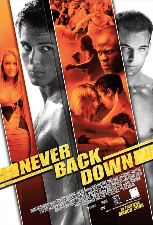 the movie poster: Never Back Down (2008)