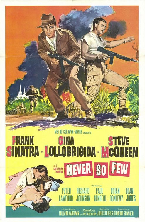 the movie poster: Never So Few (1959)