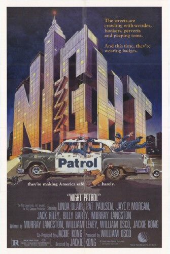 the movie poster: Night Patrol (1984)