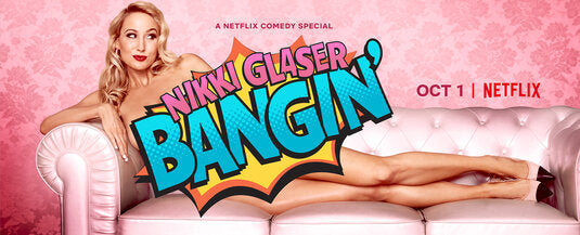 1000 piece jigsaw puzzle for tv poster: Nikki Glaser: Bangin'