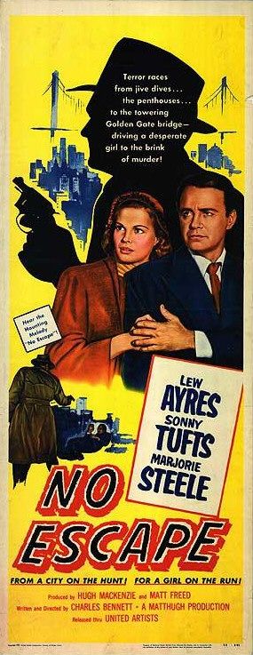 the movie poster: No Escape (1953)