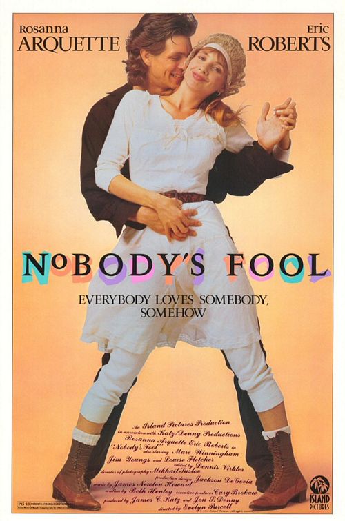 the movie poster: Nobody's Fool (1986)