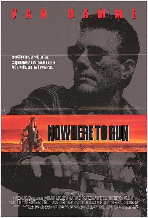 the movie poster: Nowhere to Run (1993)