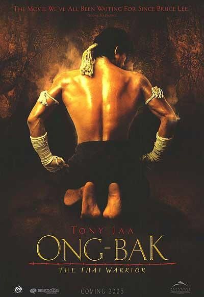 the movie poster: Ong-Bak (2004)