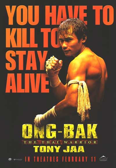 the movie poster: Ong-Bak (2004) ver3