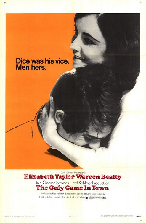 the movie poster: The Only Game In Town (1970)