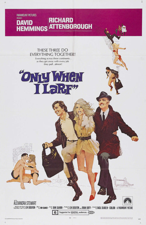 the movie poster: Only When I Larf (1969)