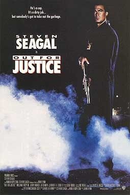 the movie poster: Out for Justice (1991)