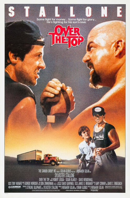 the movie poster: Over the Top (1987)