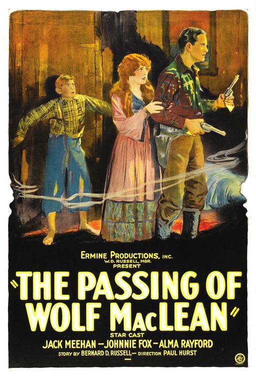 the movie poster: The Passing of Wolf MacLean (1924)