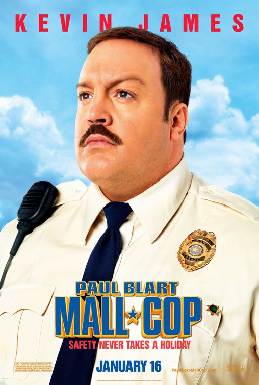 the movie poster: Paul Blart: Mall Cop (2009)