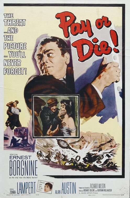 the movie poster: Pay or Die (1960)