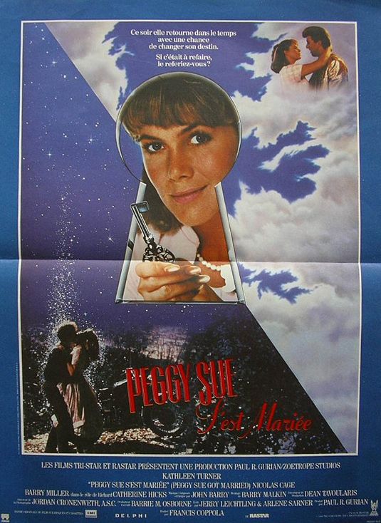 the movie poster: Peggy Sue Got Married (1986) ver3