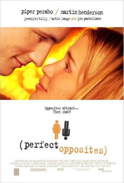 the movie poster: Perfect Opposites (2004)