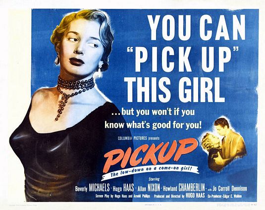 the movie poster: Pickup (1951)