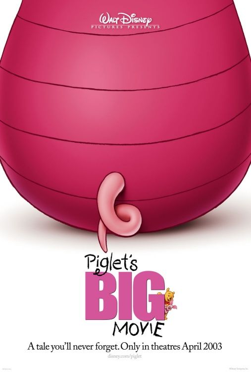 the movie poster: Piglet's Big Movie (2003)