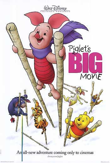 the movie poster: Piglet's Big Movie (2003) ver2