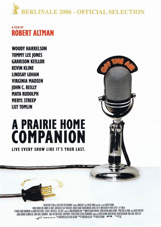 the movie poster: A Prairie Home Companion (2006) ver3