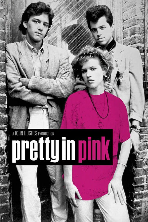 the movie poster: Pretty in Pink (1986) ver2