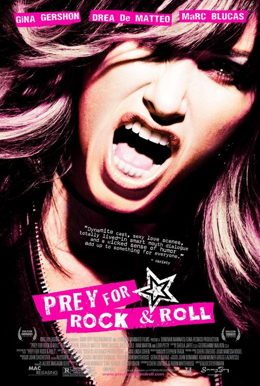 the movie poster: Prey for Rock & Roll (2003)