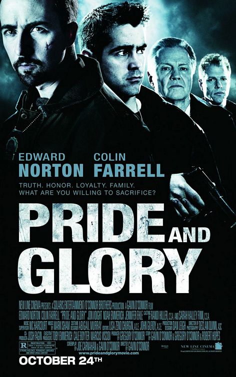 the movie poster: Pride and Glory (2008) ver2