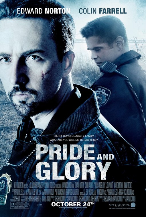 the movie poster: Pride and Glory (2008) ver4