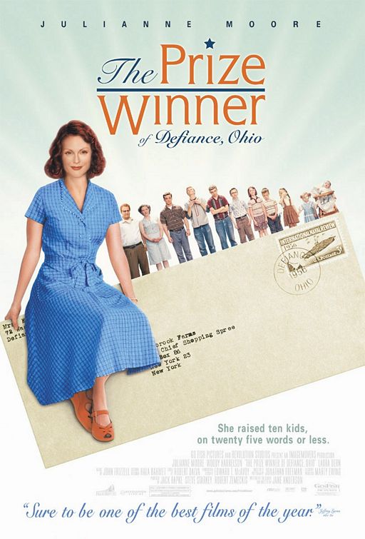 the movie poster: The Prize Winner of Defiance, Ohio (2005)