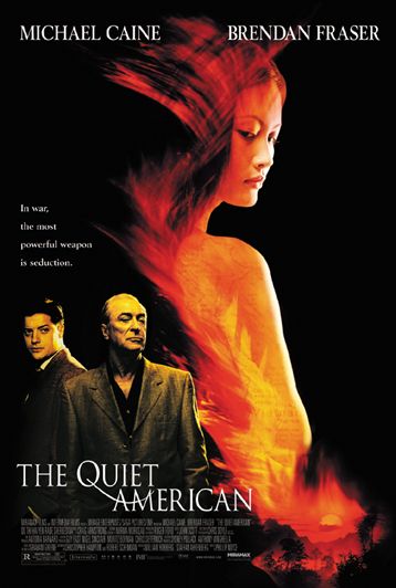 the movie poster: The Quiet American (2002)