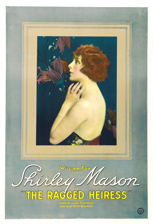 the movie poster: The Ragged Heiress (1922)