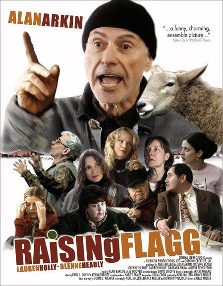 the movie poster: Raising Flagg (2007)
