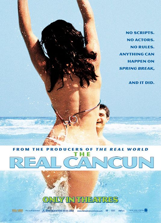 the movie poster: The Real Cancun (2003)