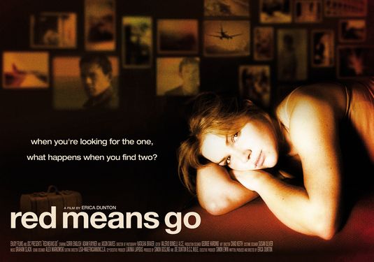 the movie poster: Red Means Go (2007)