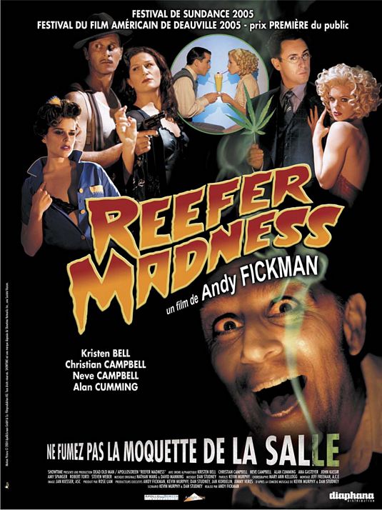 the movie poster: Reefer Madness: The Movie Musical (2005)