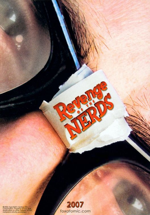 the movie poster: Revenge of the Nerds (2007)