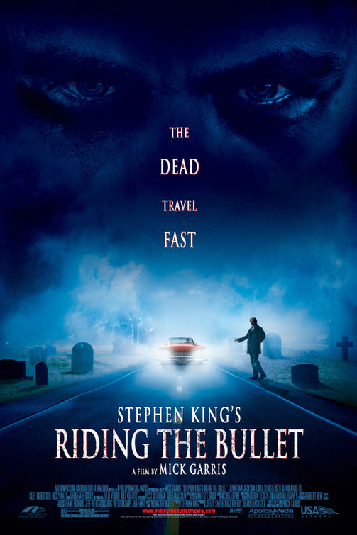 the movie poster: Riding the Bullet (2004)