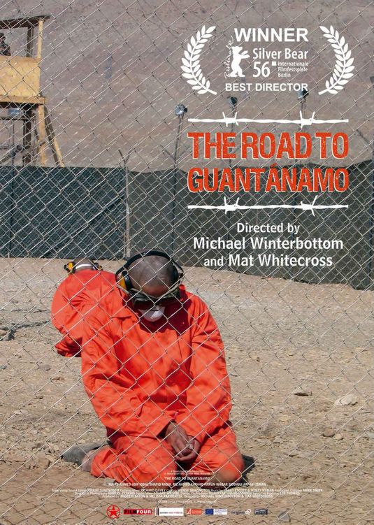 the movie poster: The Road to Guantanamo (2006)