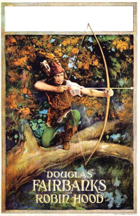 the movie poster: Robin Hood (1922)