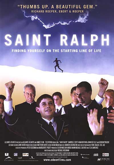 the movie poster: Saint Ralph (2005)