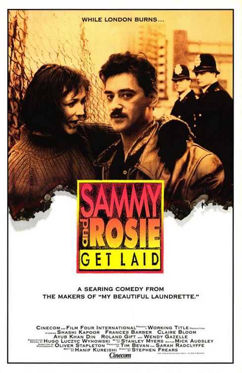 the movie poster: Sammy and Rosie Get Laid (1987)