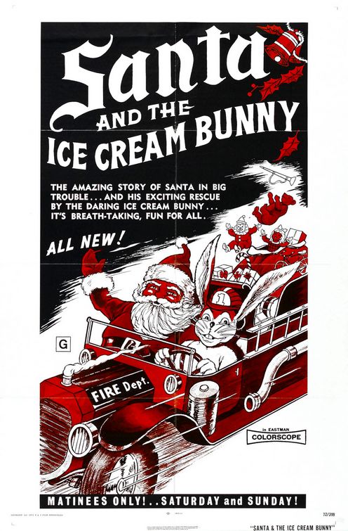 the movie poster: Santa and the Ice Cream Bunny (1972)