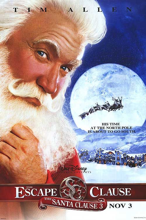 the movie poster: The Santa Clause 3: The Escape Clause (2006) ver2